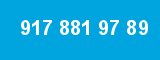 917 881 97 89
